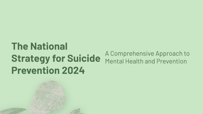 The National Strategy for Suicide Prevention 2024 by Elliet Freeland on ...