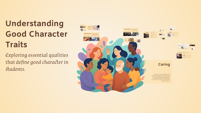 Understanding Good Character Traits by Elijah Cobb on Prezi