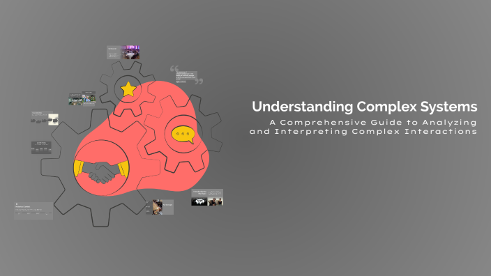 Understanding Complex Systems by Заңғар Куанышбек on Prezi