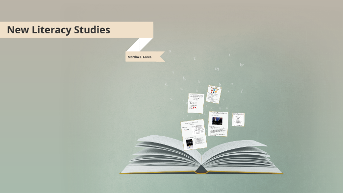 new-literacy-studies-by-martha-garza-on-prezi