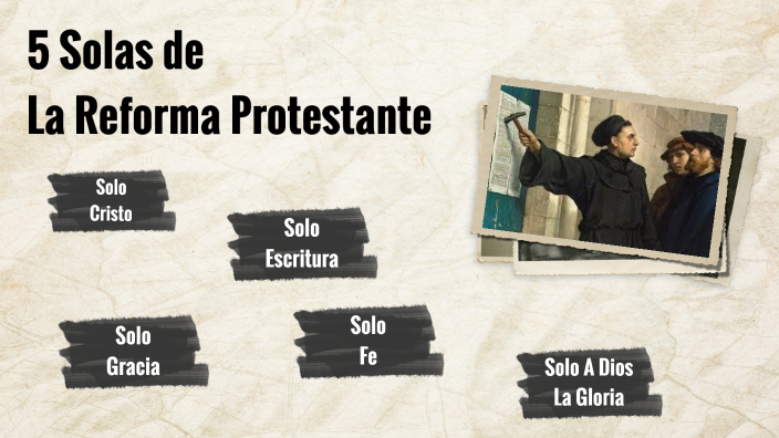 LAS 5 SOLAS DE MARTIN LUTERO by RODRIGO VICENTE BERGER DIAZ DE LEON on