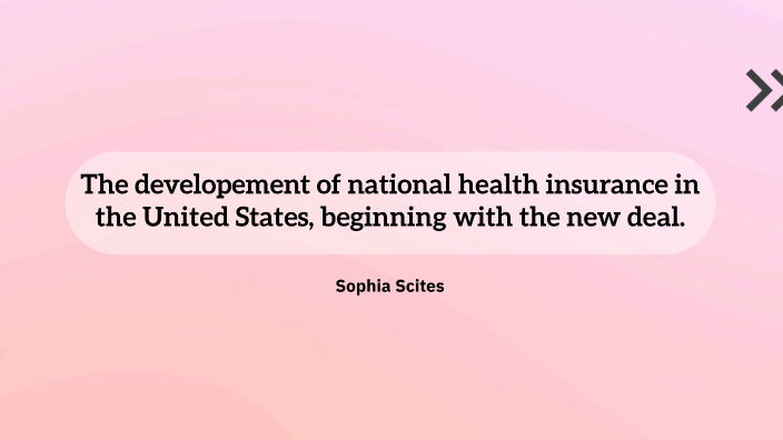 The developement of national health insurance in the United States by ...