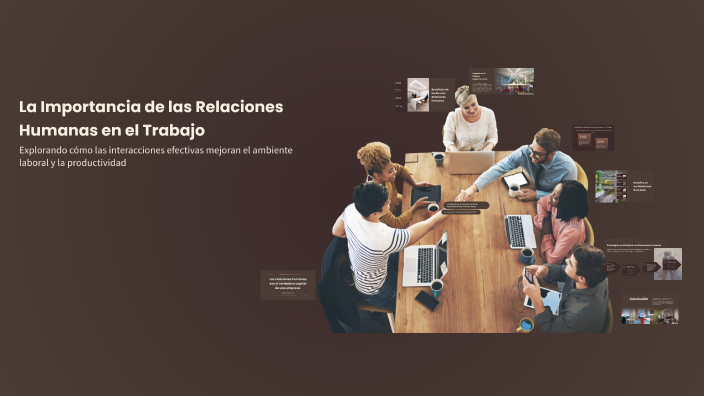 La Importancia de las Relaciones Humanas en el Trabajo by Ana Valeria ...