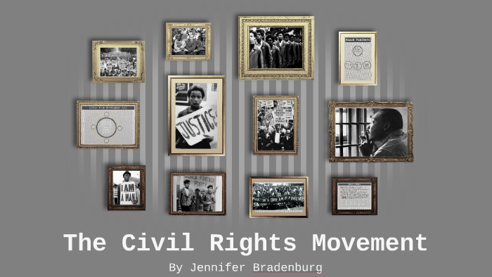 The Civil Rights Movement by Jennifer Brandenburg on Prezi