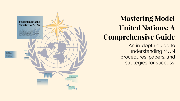 Mastering Model United Nations: A Comprehensive Guide by DY K on Prezi