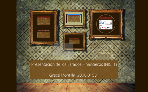 Presentación de los Estados Financieros (NIC. 1) by on Prezi