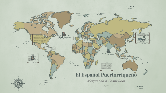 El Espanol Puertorriqueno by Grant Root on Prezi