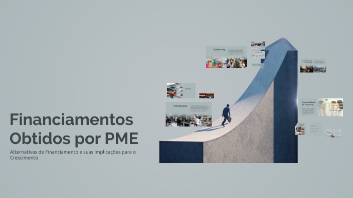 Financiamentos Obtidos por PME by Ana Ferreira on Prezi
