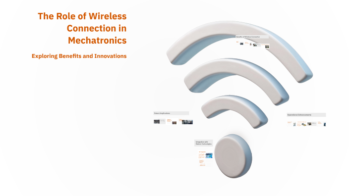 The Role of Wireless Connection in Mechatronics by Матвей Андреевич ...