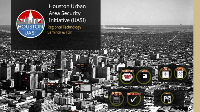 houston-urban-area-security-initiative-uasi-by-michael-walter-on-prezi