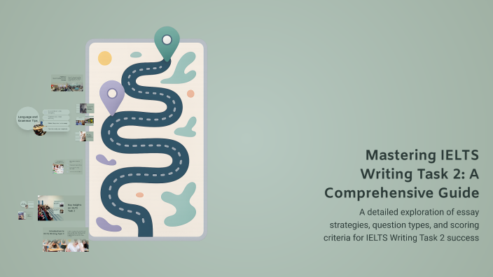 Mastering IELTS Writing Task 2: A Comprehensive Guide by Батцоглог А on ...