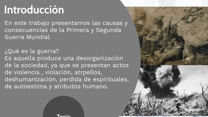 La Primera y Segunda Guerra Mundial by Hellen Guerra on Prezi