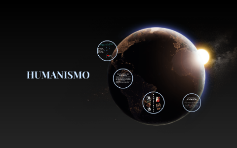 HUMANISMO By On Prezi