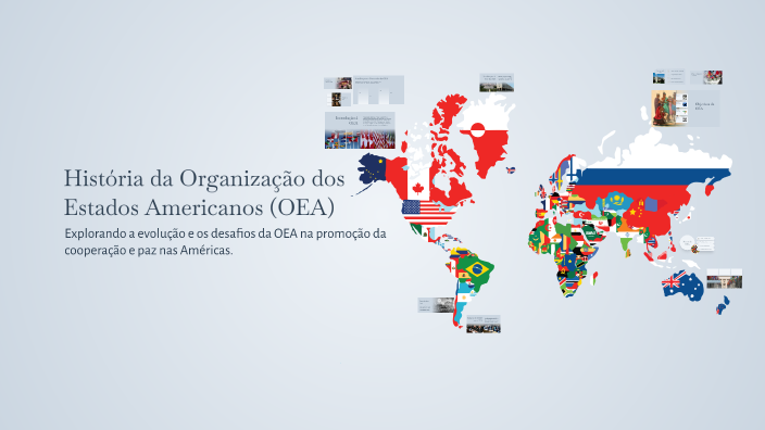 História da Organização dos Estados Americanos (OEA) by Isadora Moura ...