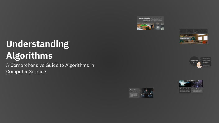 Understanding Algorithms by Kevin Espiritu on Prezi