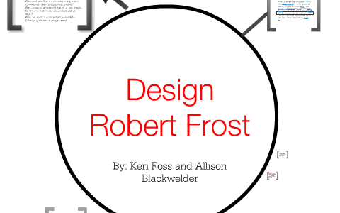 Design By Robert Frost by Keri Foss