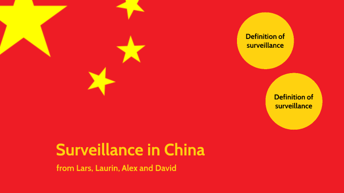 Surveillance in China by laurin Schrot on Prezi