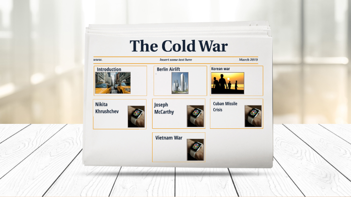 The Cold War by Emma Lofton on Prezi