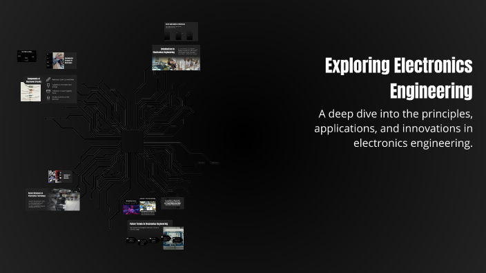 Exploring Electronics Engineering by Exh -23 on Prezi