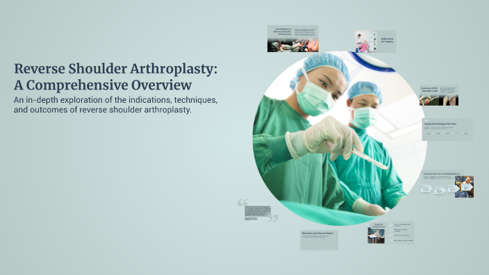 Reverse Shoulder Arthroplasty: A Comprehensive Overview by Febin ...
