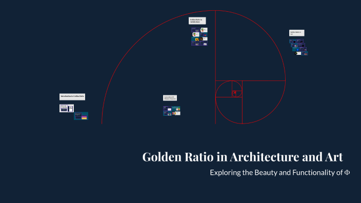 Golden Ratio in Architecture and Art by Harshal Chauhan on Prezi