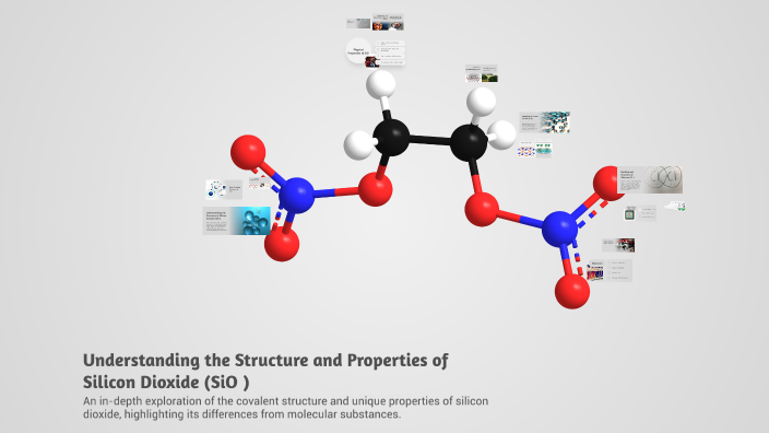 Understanding the Structure and Properties of Silicon Dioxide (SiO₂) by ...