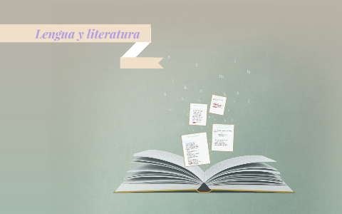 Lengua y literatura by Agustina Diaz on Prezi
