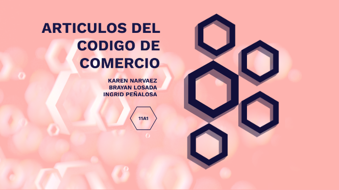 Artículo 3 Del Código De Comercio prezi.com