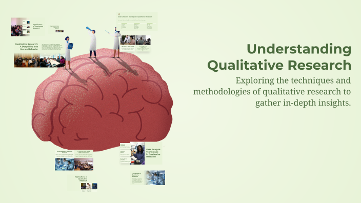 Understanding Qualitative Research by Darell Valdez on Prezi