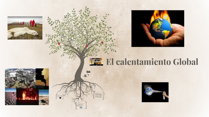el calentamiento Global by valentina ortola on Prezi