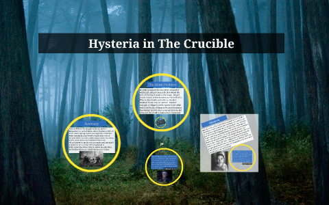 crucible essay on hysteria
