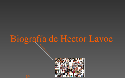 Biografía De Hector Lavoe By Federico Muñoz On Prezi