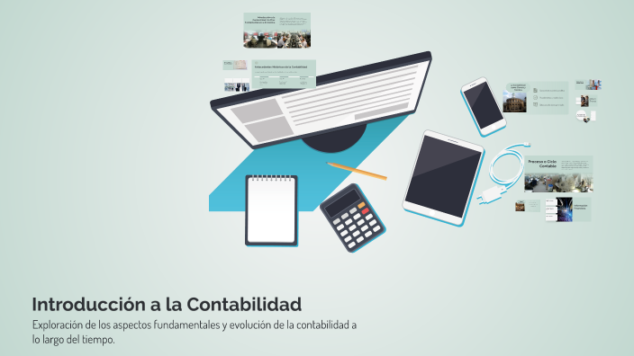 Introducción a la Contabilidad by Cristina Mejia on Prezi
