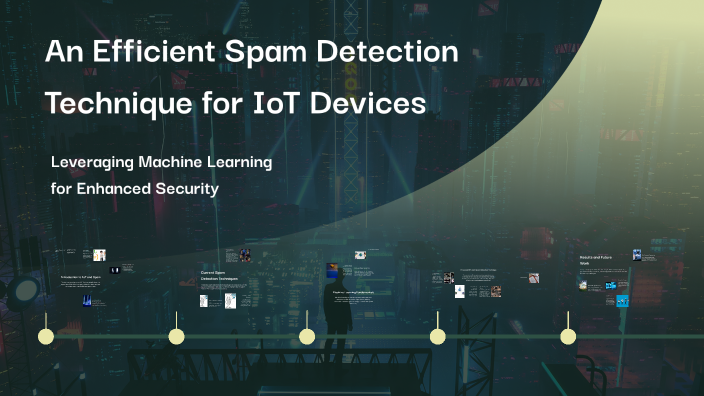 An Efficient Spam Detection Technique for IoT Devices by Mahdi Abdi on ...