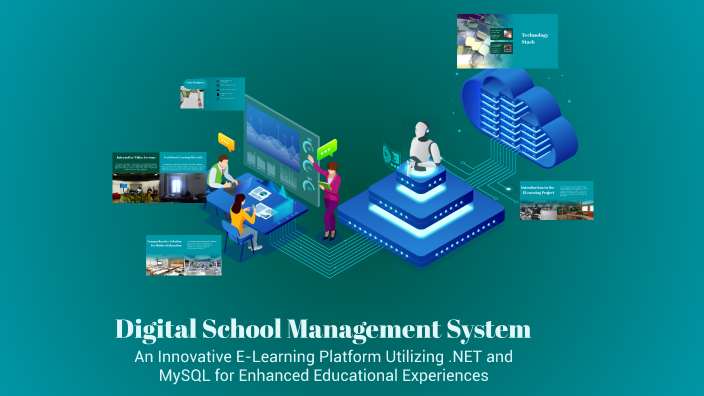 Digital School Management System by Rama Fh on Prezi