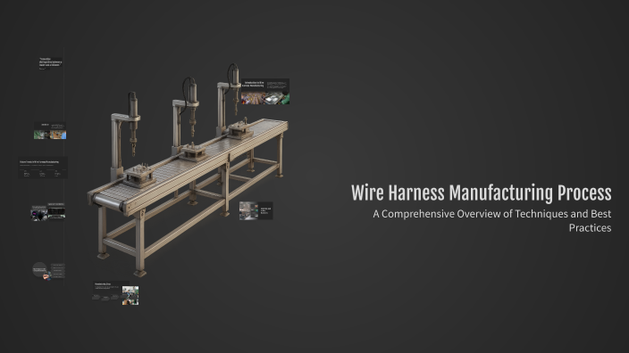 Wire Harness Manufacturing Process by zh g on Prezi
