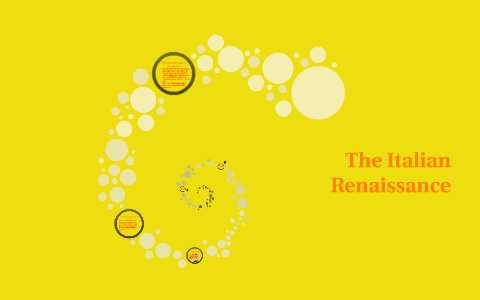 The Italian Renaissance by Seth Baldwin on Prezi