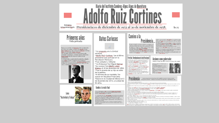 Adolfo Ruiz Cortines by Kay vasquez on Prezi
