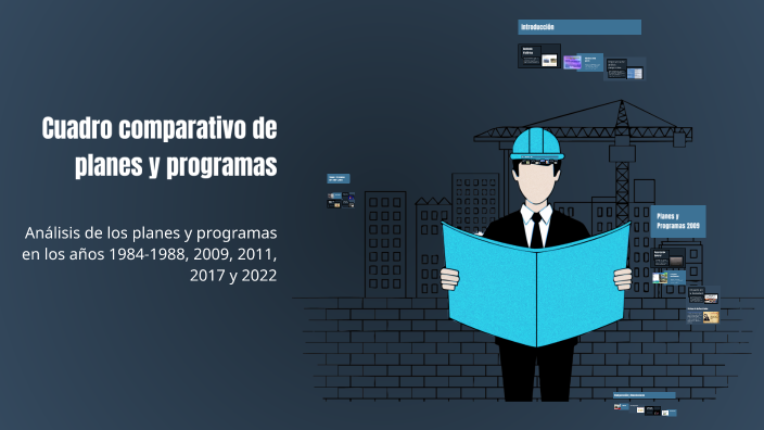 Cuadro comparativo de planes y programas by Susana Navarro on Prezi