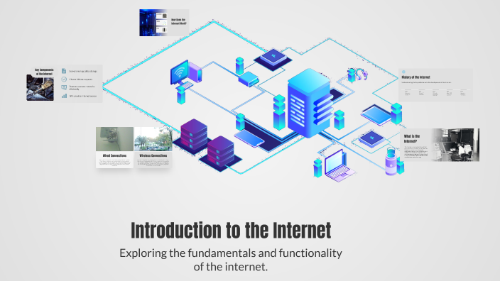 Introduction to the Internet by รตาอร ธนะสิริ on Prezi