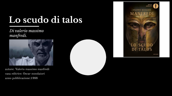Lo scudo di talos by francesco orfello on Prezi