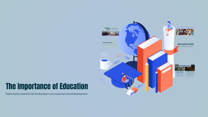 The Importance of Education by Kashma Peshawa on Prezi