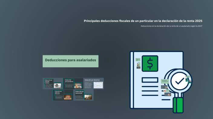 Principales deducciones fiscales de un particular en la declaración de ...
