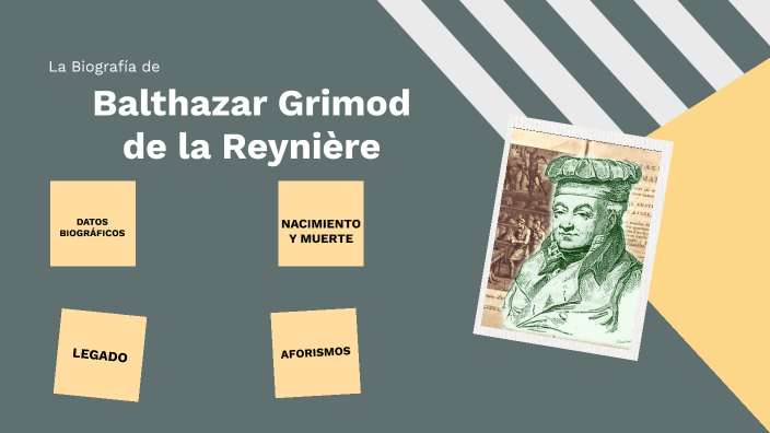 Balthazar Grimod de la Reynière by johana baena on Prezi