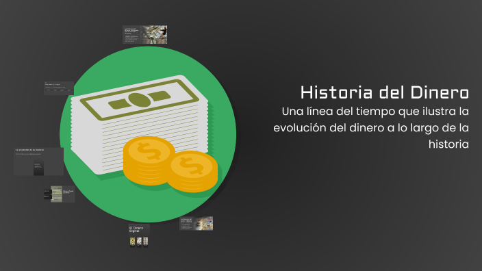 Historia del Dinero by Jorhanse Jose on Prezi