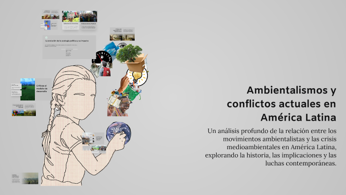 Ambientalismos y conflictos actuales en América Latina by angela cruz ...