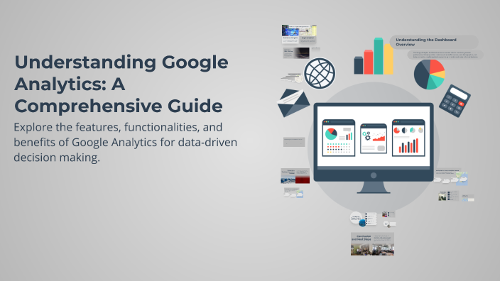 Understanding Google Analytics: A Comprehensive Guide by Oorja Joshi ...
