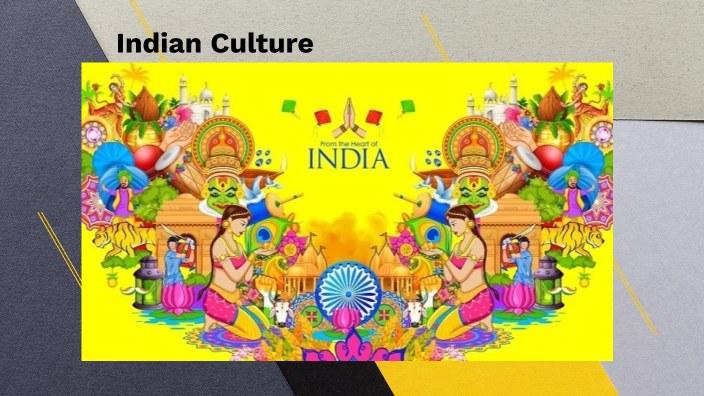 Indian Culture by Lyasia Sexton on Prezi