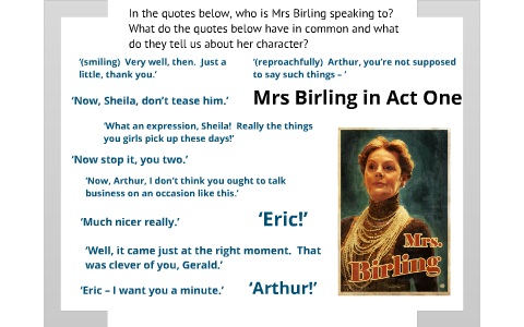 Mrs Birling in Act One by John Anderson on Prezi