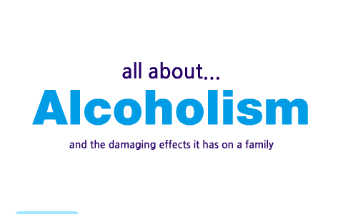 Alcoholism by Jess Herfst on Prezi